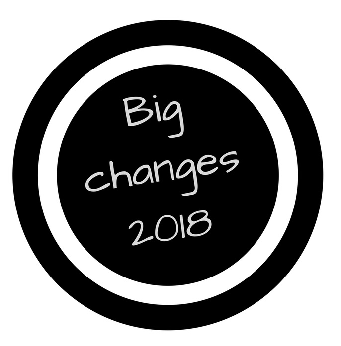 Big changes2018